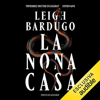 Leigh Bardugo - La nona casa (2020) (mp3 - 128 kbps)