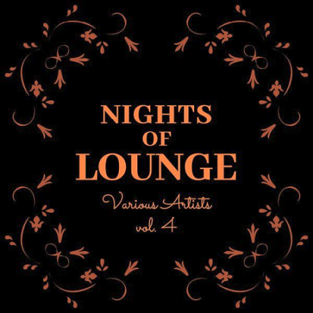 Various Artists - Nights of Lounge Vol. 4 (2020)