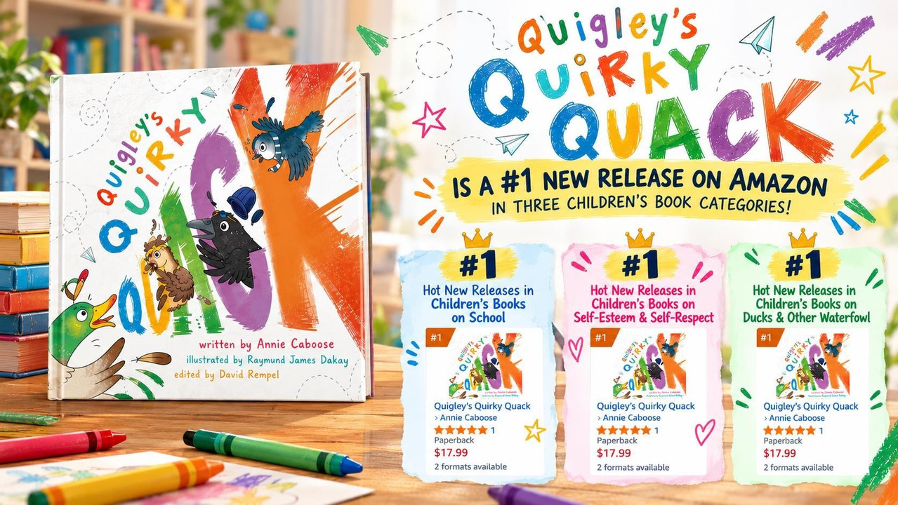 Annie Caboose’s Quigley’s Quirky Quack Celebrates Three #1 Rankings on Amazon