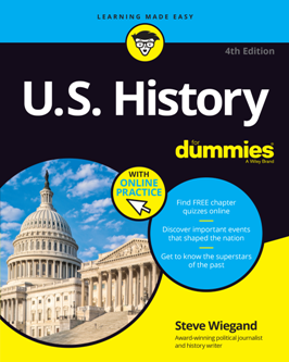 U.S. History For Dummies, 4th Edition U.S. History For Dummies, 4th Edition