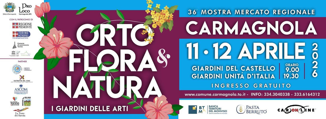 Ortoflora & Natura 11 e 12 aprile 2026 a Carmagnola (To) 36^ edizione con tante proposte per tutta la famiglia