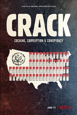 Crack - Cocaine, Corruption & Conspiracy (2021) .mkv DLMux 1080p E-AC3+AC3 ITA ENG SUBS