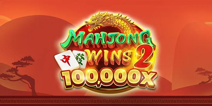 Panduan Lengkap Bermain Mahjong Wins 2 untuk Pemula