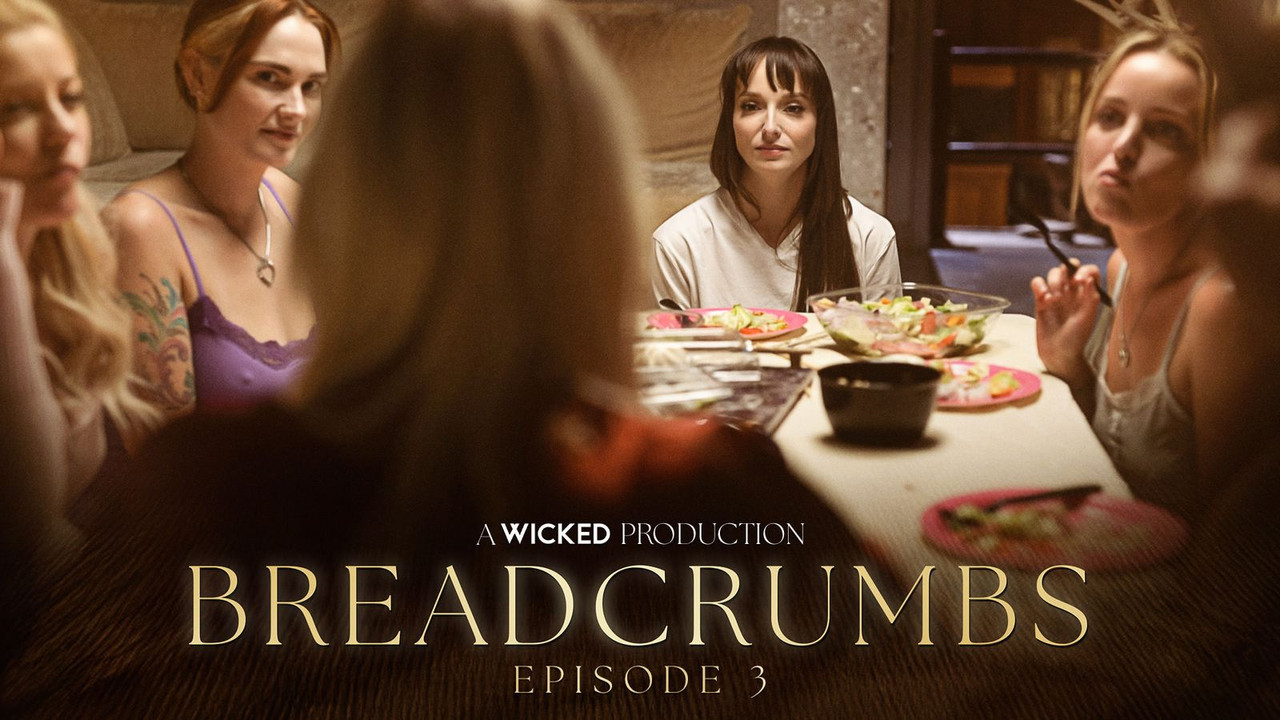 Wicked 25 01 17 Siri Dahl, Lexi Luna Breadcrumbs Episode 3