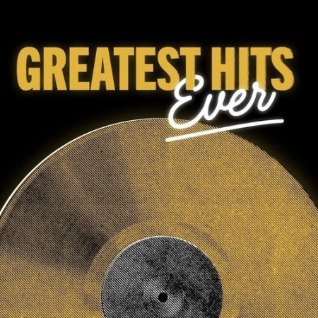 VA - Greatest Hits Ever (2021) FLAC