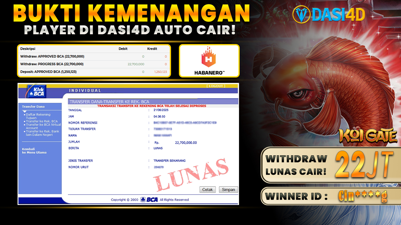 BUKTI KEMENANGAN 21 JUNI 2025 DI KOI GATES WD 22 JUTA