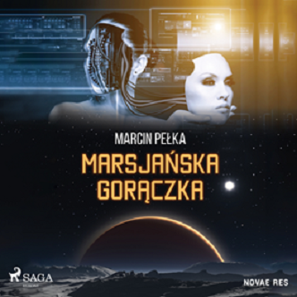 Marcin Pełka - Marsjańska gorączka (2023)