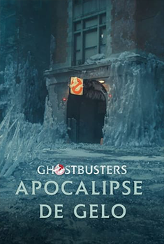 Ghostbusters: Apocalipse de Gelo Torrent (2024) WEB-DL 720p/1080p/4K Dual Áudio