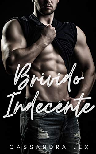 Cassandra Lex – Brivido Indecente (2020)
