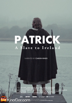 St. Patrick - Vom Sklaven zum Schutzpatron (2025)