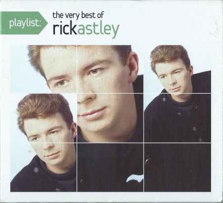 Rick Astley - Playlist: The Very Best Of Rick Astley (2008)