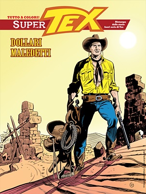 Super Tex N.15 - Dollari Maledetti (SBE Gennaio 2023)