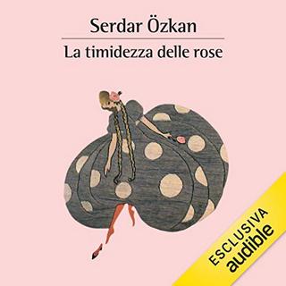 Serdar Ozkan - La timidezza delle rose (2020) .mp3 - 64 kbps