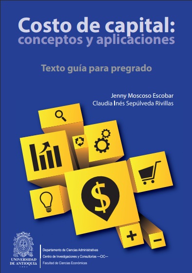 Costo de capital: Conceptos y aplicaciones - Jenny Moscoso Escobar y Claudia Inés Sepúlveda (PDF + Epub) [VS]