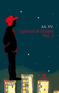 AA.VV. - I giovani di Holden. Vol. 2 (2016)