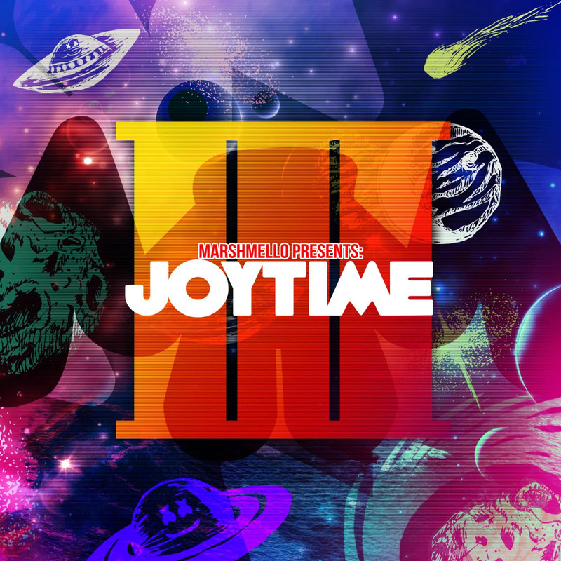 Marshmello - Joytime III