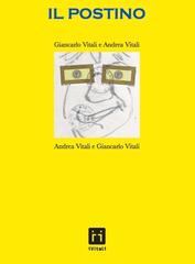 Giancarlo e Andrea Vitali – Il postino (2014)