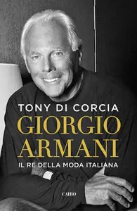 Corriere della Sera Libri. Tony Di Corcia – Giorgio Armani – 4 Settembre 2026 [True PDF]