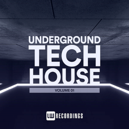 6b962cfb a77b 40bf 8c15 633b58f0e830 - VA - Underground Tech House Vol. 01 (2021)