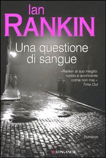 Ian Rankin - Una questione di sangue (2003)