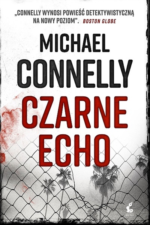 Michael Connelly - Cykl: Harry Bosch (tom 1-21)