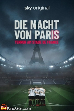 Die Nacht von Paris - Terror am Stade de France (2025)