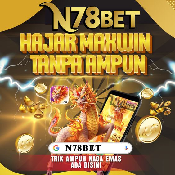 N78BET - Tempat Bermain Judi Slot Mahjong Server Thailand Terbaru Mudah Pecah