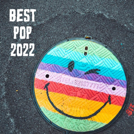 f8ad872c b9f1 42f7 aabb d493a8667516 - VA - Best Pop 2022 (2022) mp3, flac