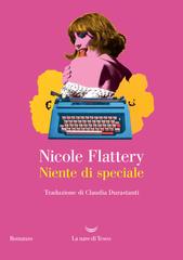 Nicole Flattery – Niente di speciale (2026)