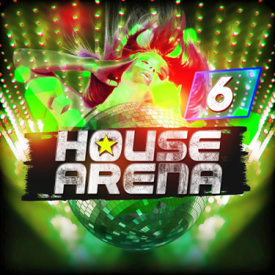 VA - House Arena Vol. 6 (2019)