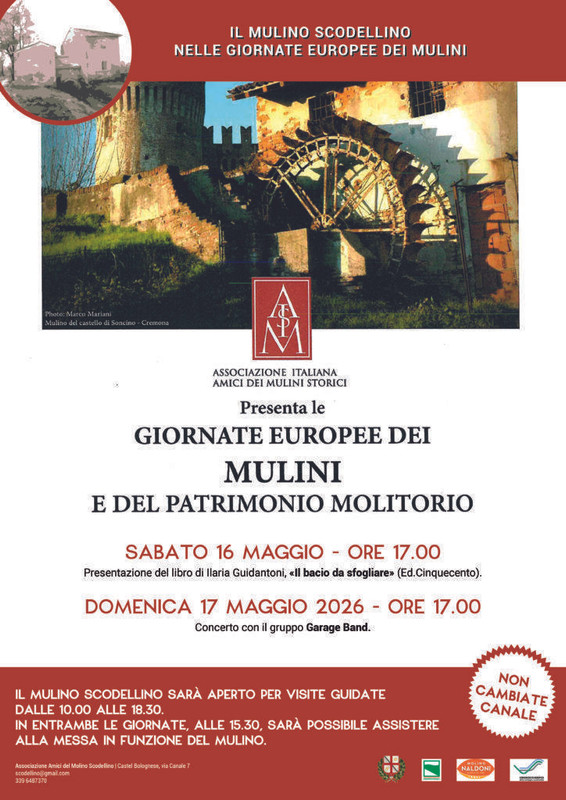 Il 16 e 17 maggio 2026 il Mulino Scodellino di Castel Bolognese (Ra) celebra le Giornate Europee dei Mulini tra libro, musica e visite guidate