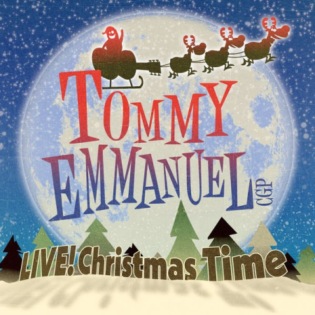 Tommy Emmanuel   Live! Christmas Time (Live) (2020) Hi Res