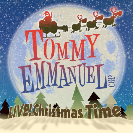 Tommy Emmanuel - Live! Christmas Time (Live) (2020) Hi-Res