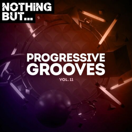 VA - Nothing But... Progressive Grooves Vol.11 (2022)