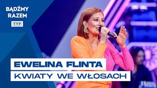 Ewelina-Flinta-Kwiaty-We-W-osac