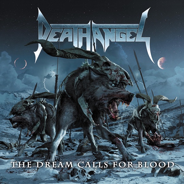 [Image: Death-Angel-The-Dream-Calls-For-Blood-2013.jpg]