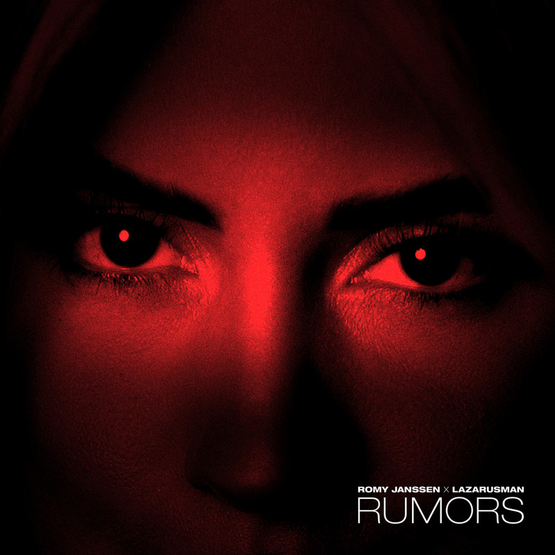 Romy Janssen; Lazarusman - Rumors (Extended Mix)