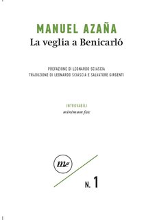 Manuel Azaña – La veglia a Benicarló (2021)