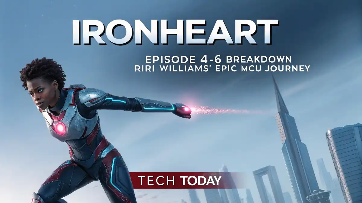 Ironheart Episode 4 to Ending Breakdown: Unraveling Riri Williams' Epic MCU Journey