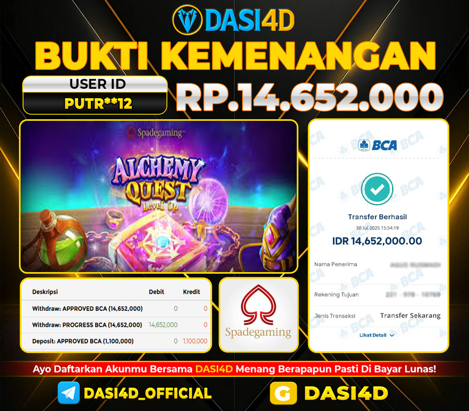 BUKTI KEMENANGAN 30 JULI 2025 ALCHEMY QUEST RP 14.652.000