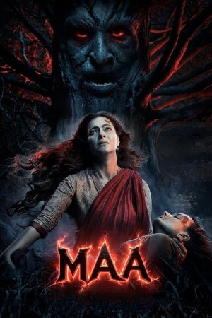 Maa (2025) Hindi Movie WEB-DL – 480p [450MB] || 720p [1.1GB] || 1080p [2.5GB]