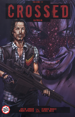 100% Panini Comics – Crossed 11 La follia (Panini 2016-09)