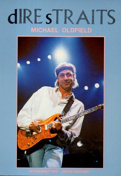 Michael Oldfield - Dire Straits. Sułtani Swingu Michael Oldfield - Dire Straits. Sułtani Swingu