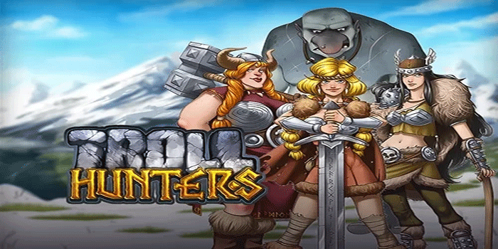 Trik Cerdas Meningkatkan Peluang Menang Slot Troll Hunter