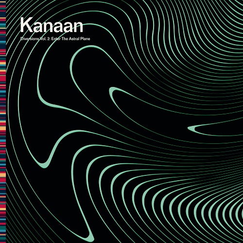 Kanaan - Diversions Vol. 2: Enter the Astral Plane (2023) (Lossless)