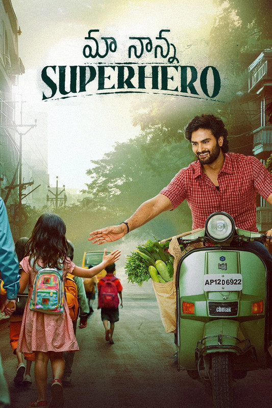 Maa Nanna Superhero (2024) Hindi Dubbed ORG Maa Nanna Superhero (2024) Hindi Dubbed ORG