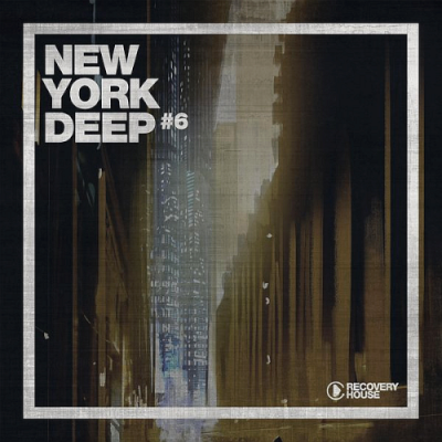 VA - New York Deep #6 (2019)