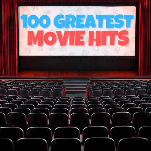 VA - 100.Greatest.Movie.Hits.(2025).Mp3.320kbp