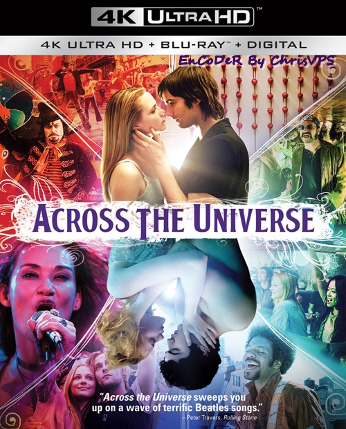 Across the Universe (2007) MULTI.HDR.2160p.BDRemux.TrueHD.7.1.Atmos.AC3-ChrisVPS / LEKTOR i NAPISY