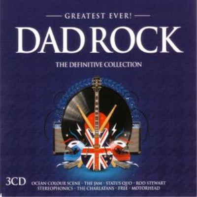 VA - Greatest Ever! Dad Rock: The Definitive Collection (2016)